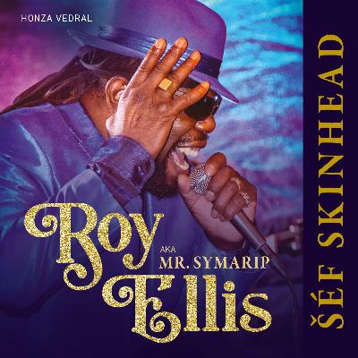 SPECIÁL: Skinhead není rasista. Poslechněte si drsný příběh legendy Roy Ellise