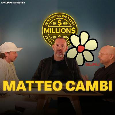 Dal Successo di “GURU” all’abisso della Dipendenza con Matteo Cambi | Millions Podcast ep.2 S2