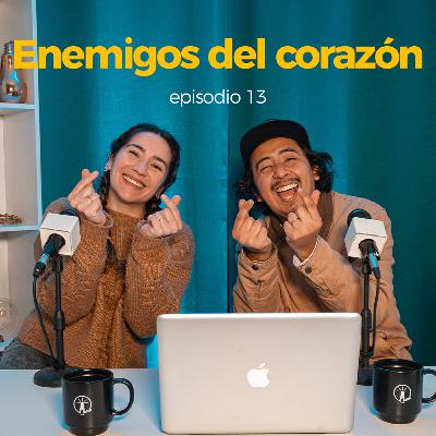 ENEMIGOS DEL CORAZÓN