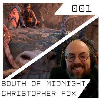 South of Midnight with Christopher Fox