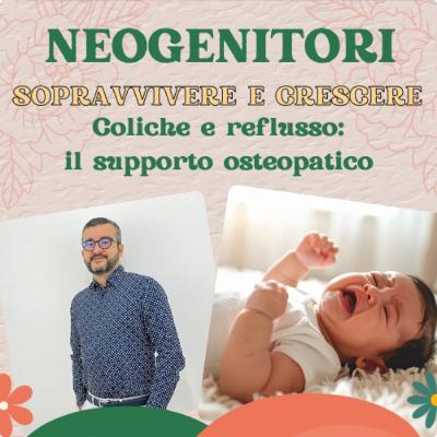 Ep. 42 Coliche e reflusso: il supporto osteopatico per neonati più sereni”