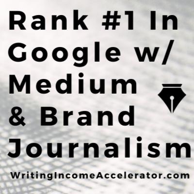 S1E5 - Rank #1 In Google Using Medium & Brand Journalism