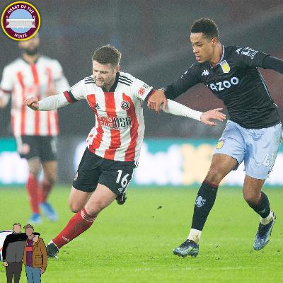 HUMBLING DEFEAT AT BRAMALL LANE - SHEFFIELD UNITED 1-0 ASTON VILLA - The Villa Filler Podcast S5#50