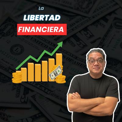 La Libertad Financiera
