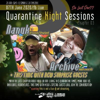 QUARANTINE NIGHT TALK SESSIONS Season 1 x Chapter 03 (Guests Ex-Gen, Killer Buds, Smash3d, Outer Signal)