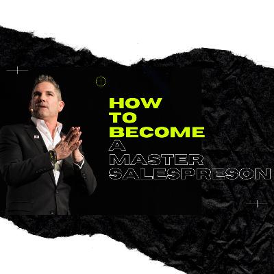How to become a master salesperson