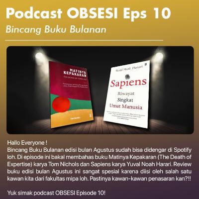 Eps 10 | Bincang Buku Bulanan (Sapiens dan Matinya Kepakaran)