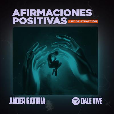Afirmaciones positivas - Ley de atracción