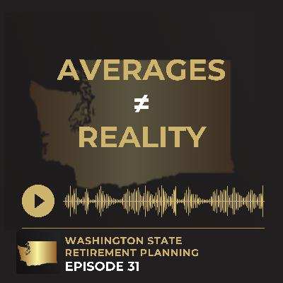 EP 31 - Why Average Returns Don't Matter