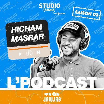 L'Podcast - Hicham Masrar