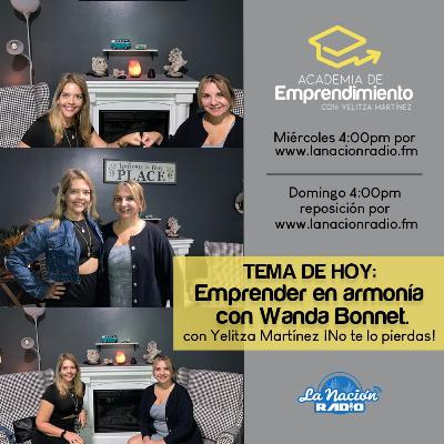 Emprender en Armonía con Wanda Bonnet. Desde Orlando Florida