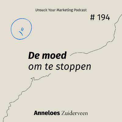 De moed om te stoppen #194