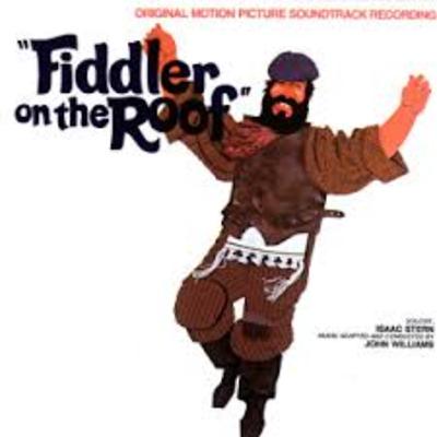 Episode 6:" Fiddler on the Roof"- Original Motion Picture Soundtrack