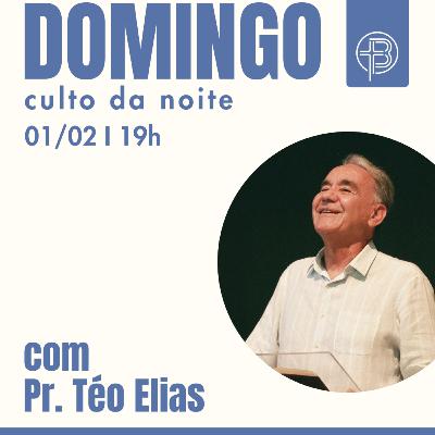 Culto da Noite 01.02.2026 - Vida em lágrimas - João 11:17-44 | Pr. Téo Elias