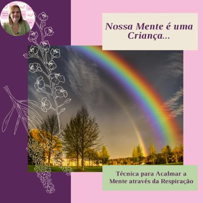 Nossa Mente é uma Criança Nossa Mente é uma Criança