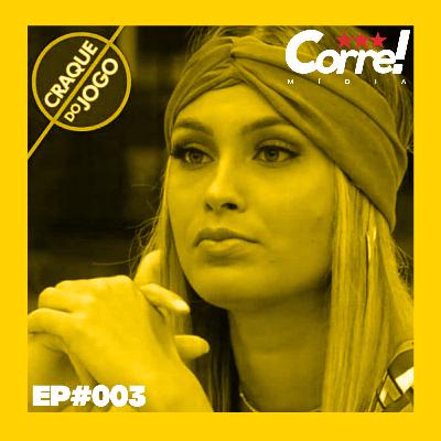 CORRE! CAST - EP#003 - A semana de Sarah Andrade #BBB21 CORRE! CAST - EP#003 - A semana de Sarah Andrade #BBB21
