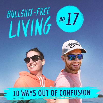 10 ways out of confusion