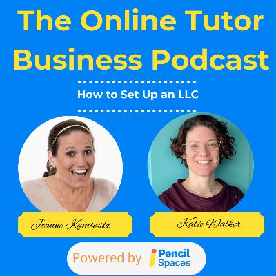 How to Set Up an LLC for Your Tutoring Business How to Set Up an LLC for Your Tutoring Business