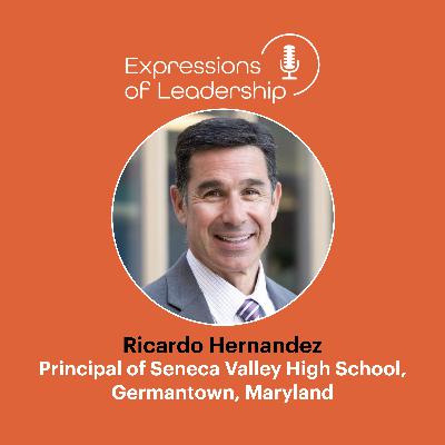 Elevating Education Through Connection, Courage, and Leadership with Ricardo Hernandez