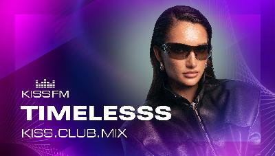 TIMELESSS - KISS.CLUB.MIX (25.11.25)