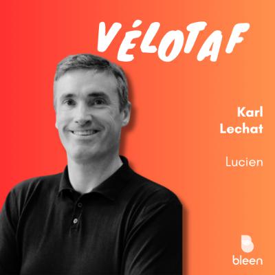 #103 Du moteur au pédalier : La métamorphose de la mobilité avec Karl LECHAT