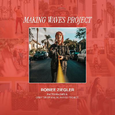 Robiee Ziegler: Creativity, Anxiety, and Making LA Home Robiee Ziegler: Creativity, Anxiety, and Making LA Home