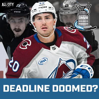 Is the NHL trade deadline already doomed? | DNVR Avalanche Podcast
