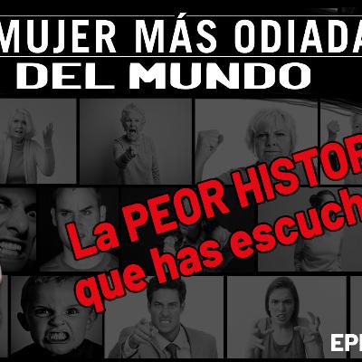 🏠 EP59 La historia no contada de la mujer más ODIADA del MUNDO