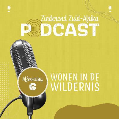 #6. Wonen in de wildernis #6. Wonen in de wildernis
