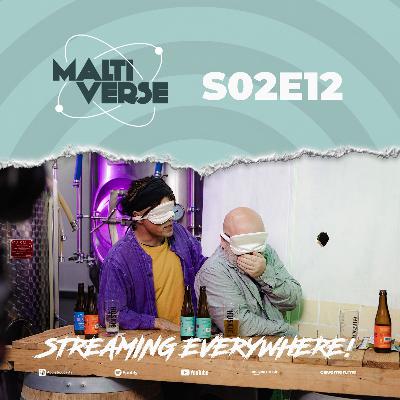 Maltiverse S02E12 – The Season Finale
