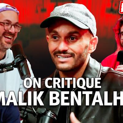 On critique MALIK BENTALHA face à lui | Ragebait 💥 On critique MALIK BENTALHA face à lui | Ragebait 💥