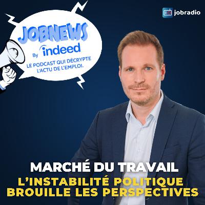 Marché du travail : quand l’instabilité politique brouille les perspectives