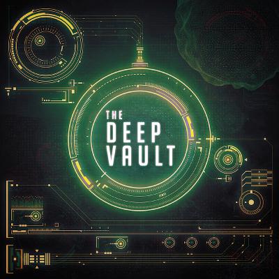 Update: The Future of The Deep Vault Update: The Future of The Deep Vault