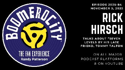 Rick Hirsch on Tommy Talton's Final Album Seven Levels: A Lasting Legacy of Friendship and Music