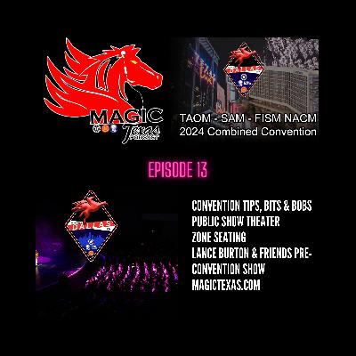 Ep. 13. Convention Tips, Bits, & Bobs
