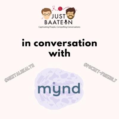 Affordable Therapy, Mental Health & more! ft. Mynd