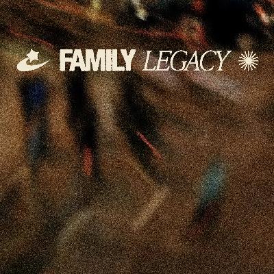 Family Legacy: Fathers Who Follow Jesus