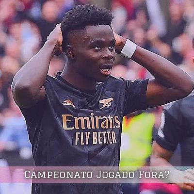 🎙️Campeonato jogado fora?