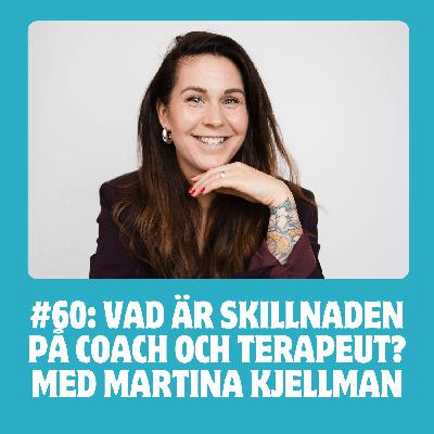 #60 Vad är skillnaden på coach och terapeut?