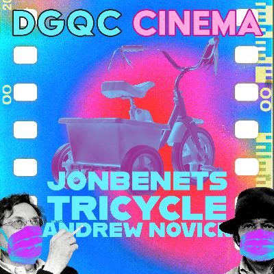 DGQC Cinema: JonBenet's Tricycle, with Director Andrew Novick