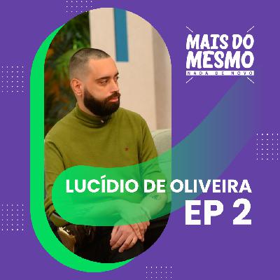 EP 2 - Lucídio de Oliveira; a árvore genealógica, a viagem à Coreia do Norte e a doença hereditária. EP 2 - Lucídio de Oliveira; a árvore genealógica, a viagem à Coreia do Norte e a doença hereditária.