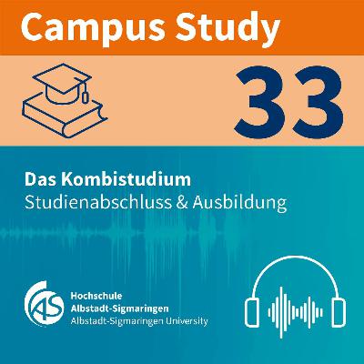 Campus Study 33 | Das Kombistudium
