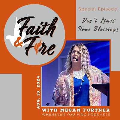 Don't Limit Your Blessings