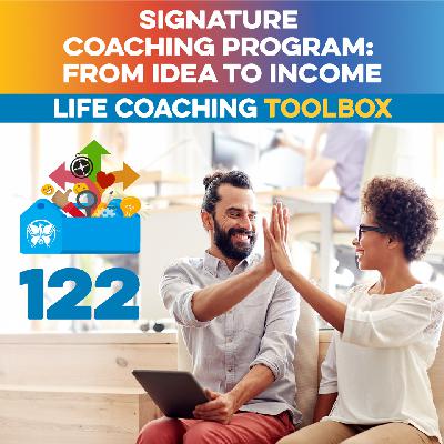 Signature Coaching Program: From Idea to Income