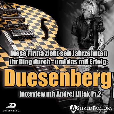 #174 - Duesenberg Guitars ziehen seit Jahren ihr Ding durch - und das mit Erfolg 🎸 - Pt.2