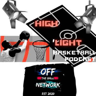 Highlight Basketball Podcast - What's Going on in Charlotte?