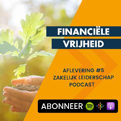 #5 - Financiële vrijheid
