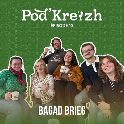 POD'KREIZH #13 - Bagad Brieg