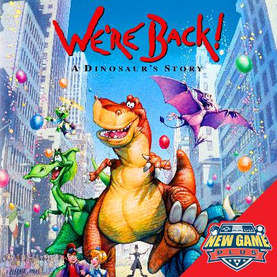 Episode 489: We're Back! A Dinosaur's Story Episode 489: We're Back! A Dinosaur's Story