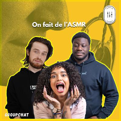 Dérapage Controlé | Episode 15 | On fait de l'ASMR Dérapage Controlé | Episode 15 | On fait de l'ASMR